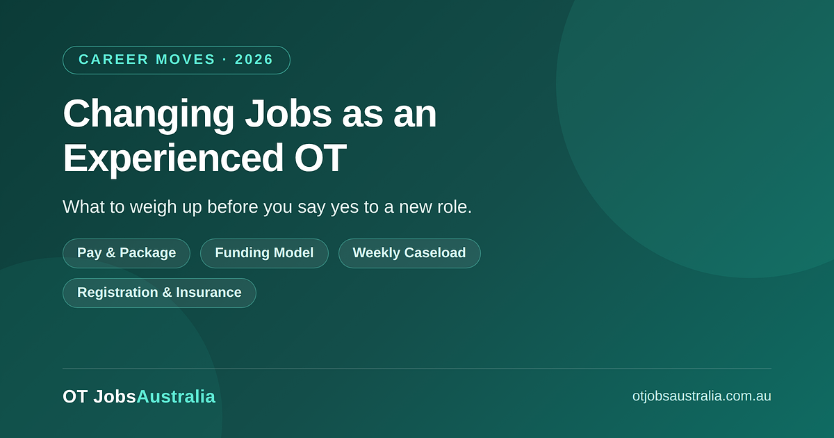 Changing Jobs as an Experienced OT: What to Weigh Up